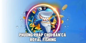 Bắn Cá Royal Fishing Tại GO88 Sân Chơi Đổi Thưởng Đẳng Cấp Hoàng Gia